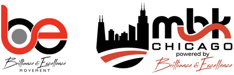 Brilliance & Excellence-MBK Chicago